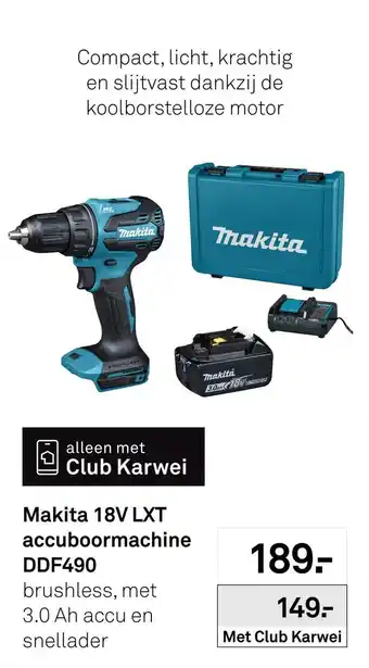 Karwei Makita 18V LXT accuboormachine DDF490 aanbieding