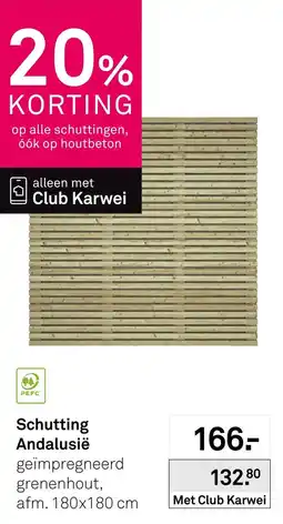 Karwei Schutting Andalusie aanbieding