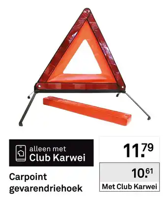 Karwei Carpoint gevarendriehoek aanbieding