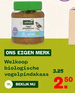 Welkoop Welkoop biologische vogelpindakaas aanbieding
