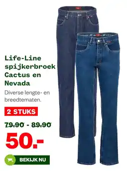 Welkoop Life-Line spijkerbroek Cactus en Nevada aanbieding