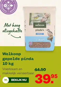Welkoop Welkoop gepelde pinda aanbieding