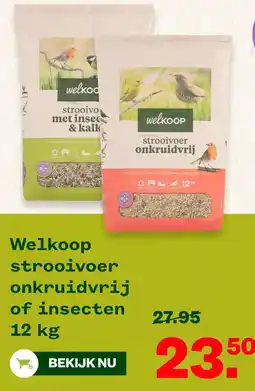 Welkoop Welkoop Strooivoer onkruidvrij of insecten aanbieding