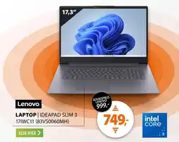 Expert Lenovo LAPTOP | IDEAPAD SLIM 3 17IWC11 (83VS0060MH) aanbieding