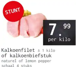 Naanhof Kalkoenfilet of kalkoenbiefstuk aanbieding