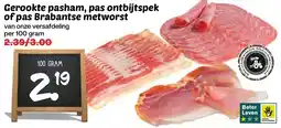 De Boerenschuur Gerookte pasham, pas ontbijtspek of pas Brabantse metworst aanbieding
