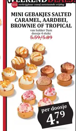 De Boerenschuur bakker Dam mini gebakjes aanbieding