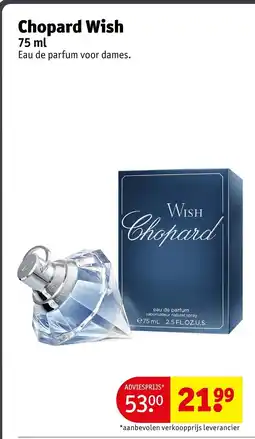 Kruidvat Chopard Wish aanbieding