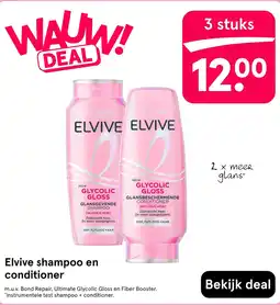 Etos L'Oréal Elvive shampoo en conditioner aanbieding