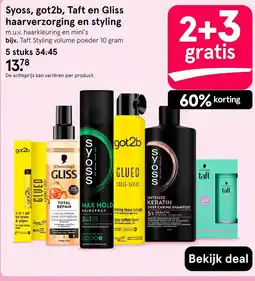 Etos Syoss, got2b, Taft en Gliss haarverzorging en styling aanbieding