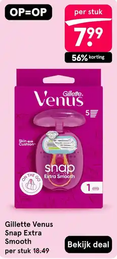 Etos Gillette Venus Snap Extra Smooth aanbieding