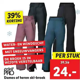 Lidl Crivit Pro Dames Of Heren Ski-Broek 39% Korting aanbieding