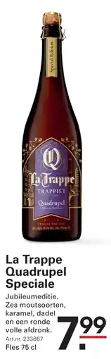 Sligro La Trappe Quadrupel Speciale aanbieding