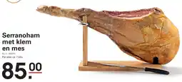 Sligro Serranoham aanbieding