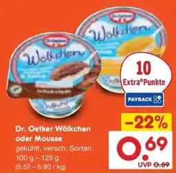 Netto Marken-Discount DE Dr. Oetker Wölkchen oder Mousse aanbieding