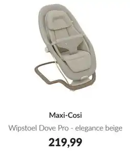 Babypark Maxi-Cosi Wipstoel Dove Pro - elegance beige aanbieding