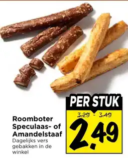 Vomar Voordeelmarkt Roomboter Speculaas- of Amandelstaaf aanbieding