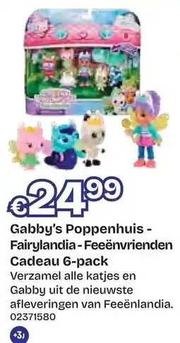 Dreamland Gabby's Poppenhuis - Fairylandia - Feeën vrienden Cadeau 6-pack aanbieding
