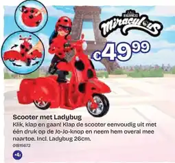 Dreamland Miraculous Scooter met Ladybug aanbieding