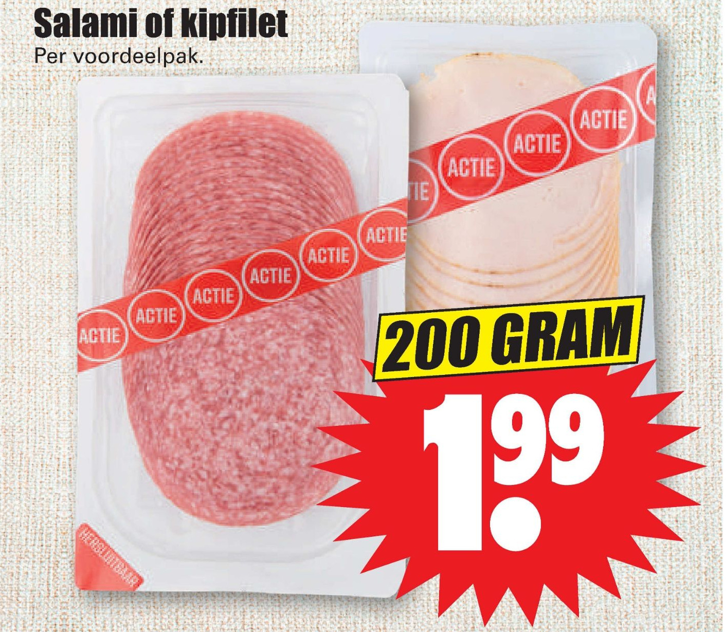 Salami of kipfilet aanbieding bij Dirk