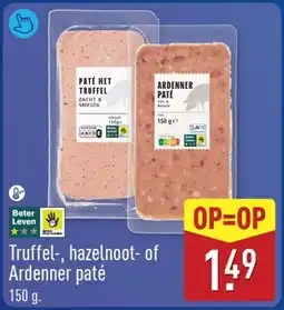 ALDI Truffel-, hazelnoot- of Ardenner paté aanbieding