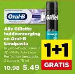 PLUS Alle Gillette huidverzorging en Oral-B tandpasta aanbieding