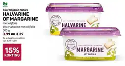 Ekoplaza Your Organic Nature Halvarine of margarine aanbieding