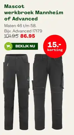 Welkoop Mascot werkbroek Mannheim of Advanced aanbieding