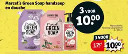 Kruidvat Marcel's Green Soap handzeep en douche aanbieding