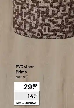 Karwei PVC vloer Primo aanbieding