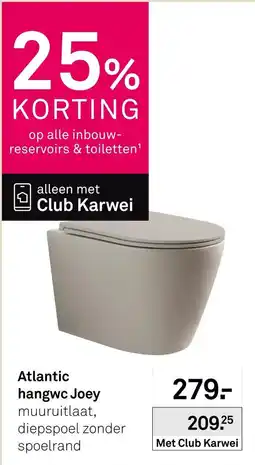 Karwei Atlantic hangwc Joey aanbieding