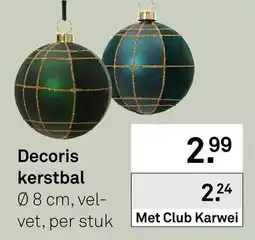 Karwei Decoris kerstbal aanbieding
