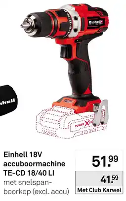 Karwei Einhell 18V accuboomachine TE-CD 18/40 LI aanbieding