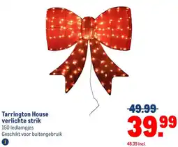 Makro Tarrington House verlichte strik aanbieding