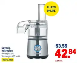 Makro Severin hakmolen aanbieding