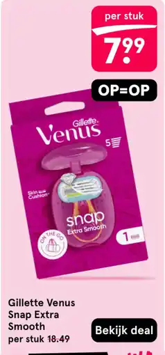 Etos Gillette Venus Snap Extra Smooth aanbieding