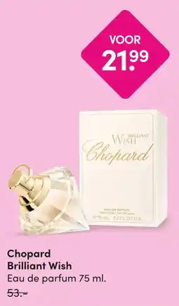 DA Chopard Brilliant Wish aanbieding