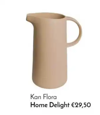 Loods 5 Kan flora home delight aanbieding