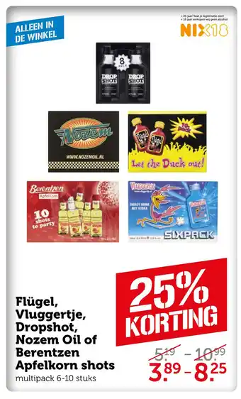 Coop Flügel, Vluggertje, Dropshot, Nozem Oil of Berentzen Apfelkorn shots aanbieding