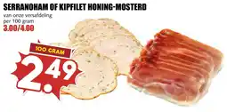 De Boerenschuur serrano ham of kipfilet honing-mosterd aanbieding