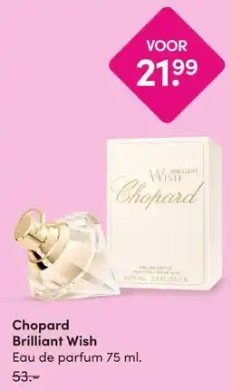 DA Chopard Brilliant Wish aanbieding