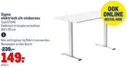 Makro Sigma elektrisch zit-stabureau aanbieding