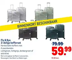 Makro Fly & Bye 3-delige kofferset aanbieding