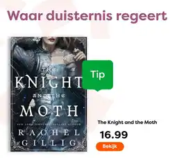 The Read Shop The Knight and the Moth aanbieding