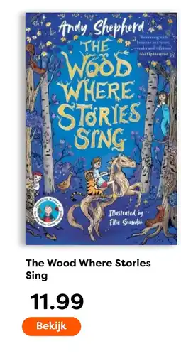 The Read Shop Andy Shepherd The Wood Where Stories Sing aanbieding