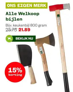 Welkoop Alle Welkoop bijlen aanbieding