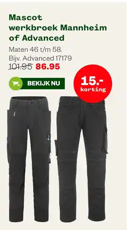 Welkoop Mascot werkbroek Mannheim of Advanced aanbieding