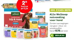 Welkoop Alle Welkoop natvoeding voor hond aanbieding