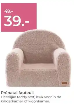 Prenatal Prénatal fauteuil aanbieding