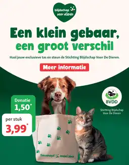 Maxi Zoo Stichting Blijdschap Voor De Dieren Tas aanbieding